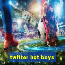 twitter hot boys